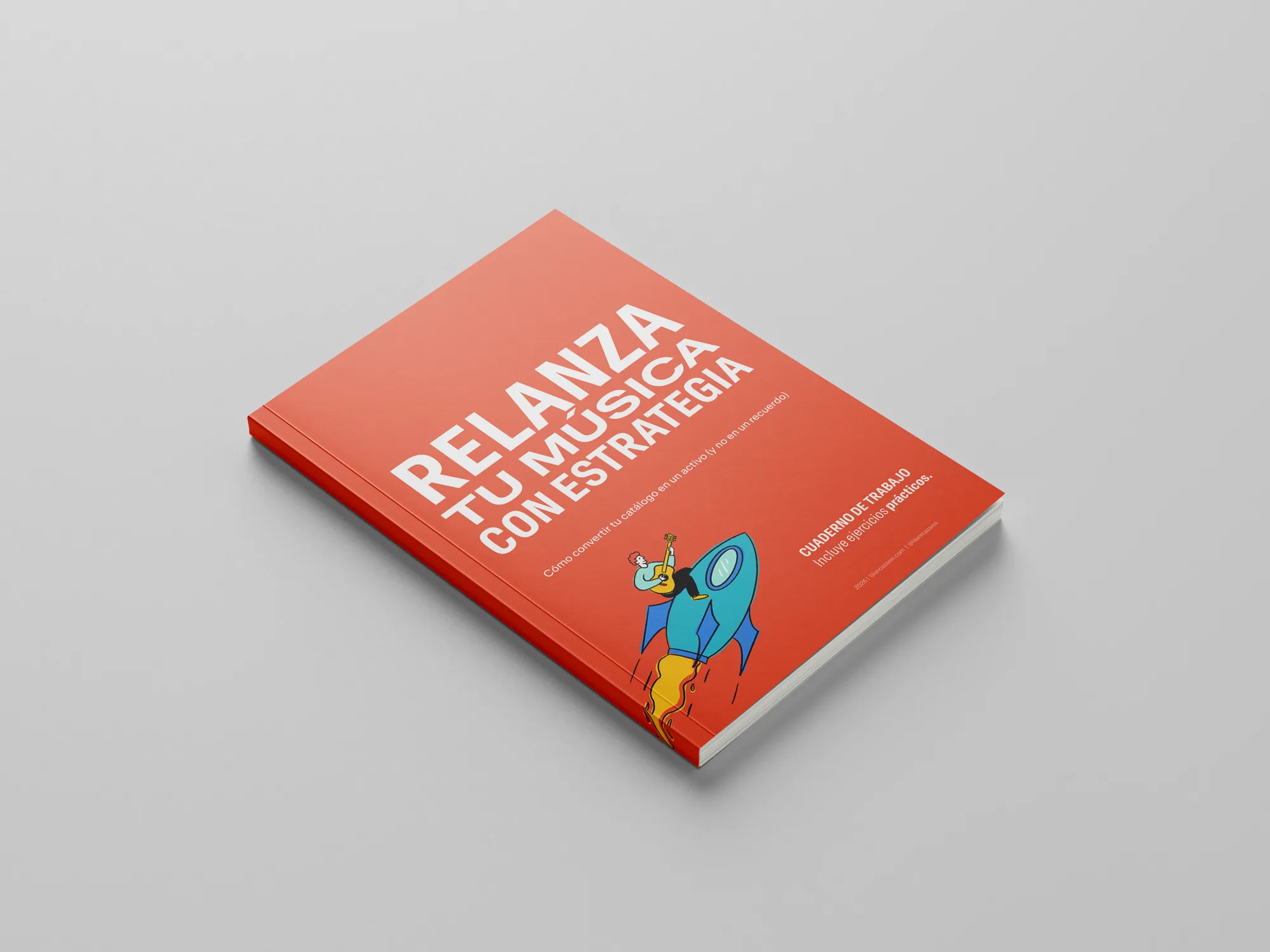 Workbook: Relanza tu Música